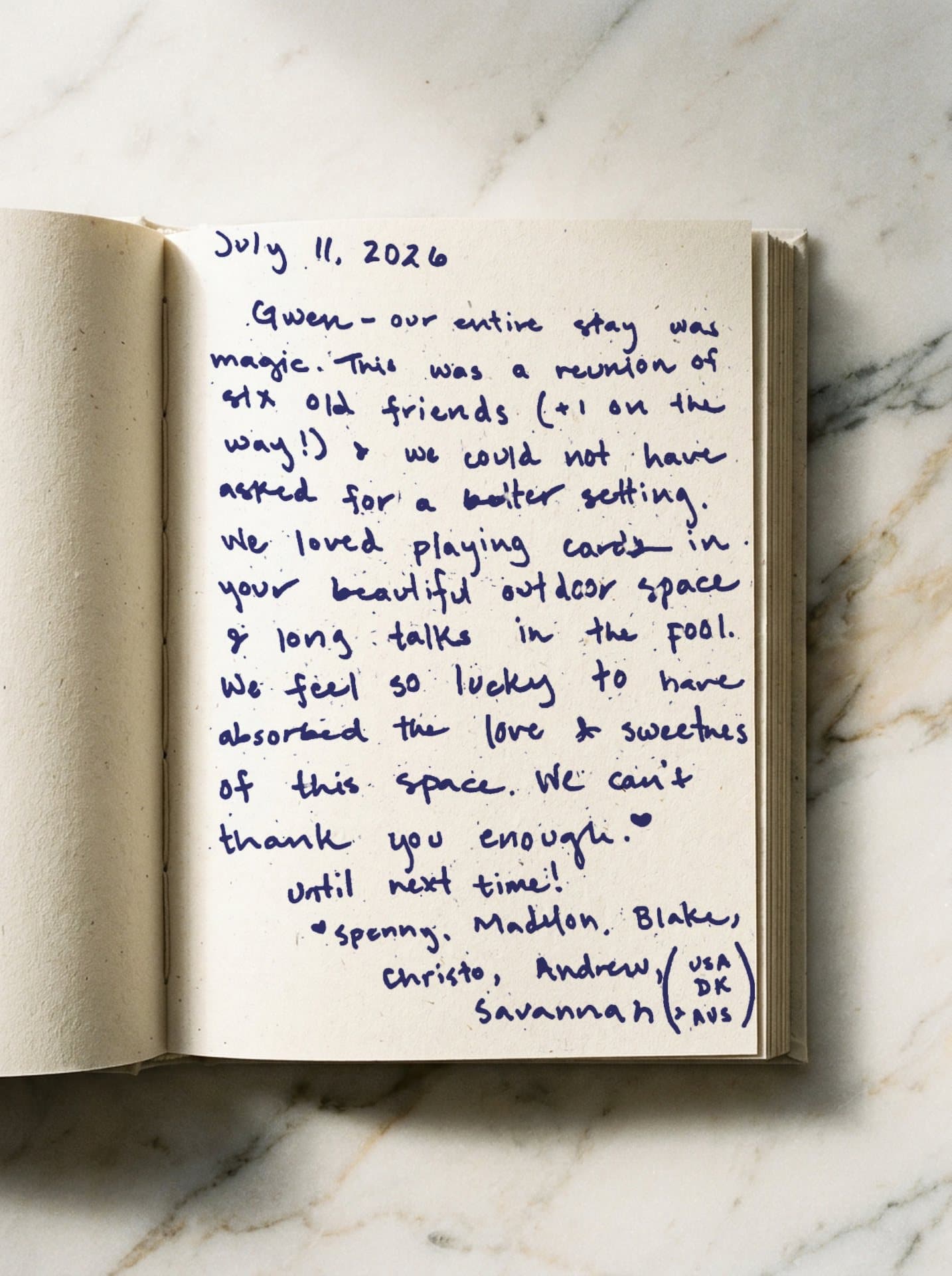 Guest book entry, July 11, 2026, signed Spenny, Madelon, Blake, Christo, Andrew & Savannah